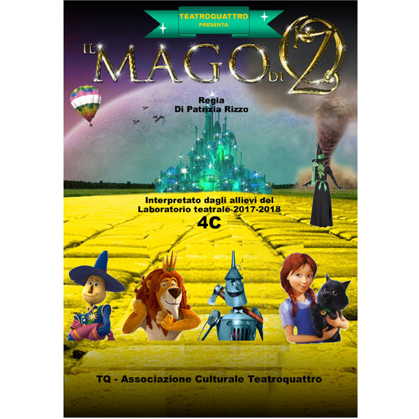 TeatroQuattro - Il Mago di Oz
